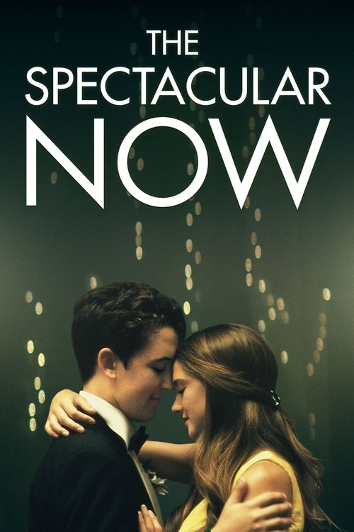 Poster for The Spectacular Now